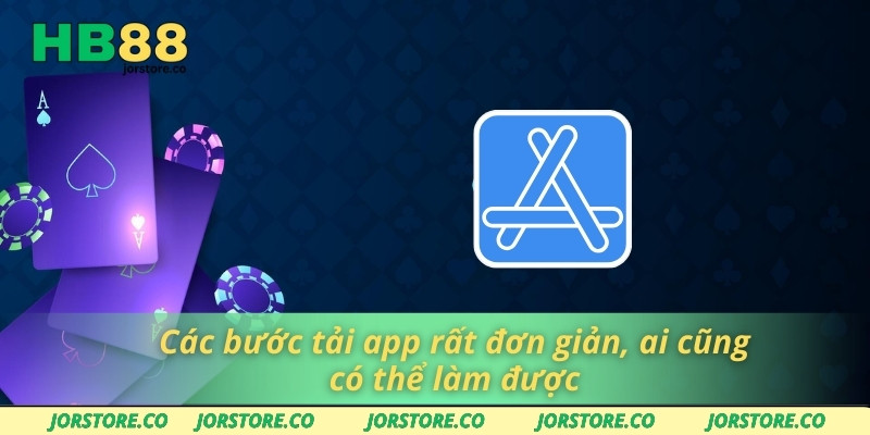 Tải App HB88 Tiết Kiệm Thời Gian Với Quy Trình Cài Đặt Tối Ưu Các bước tải app rất đơn giản, ai cũng có thể làm được
