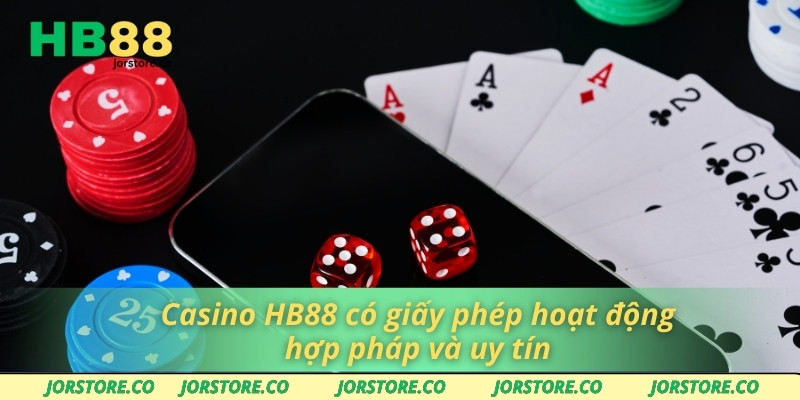 Casino HB88 Casino HB88 có giấy phép hoạt động hợp pháp và uy tín