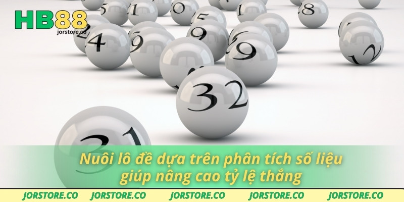 Nuôi Lô Đề - Kinh Nghiệm Từ Người Chơi Lâu Năm HB88 Nuôi lô đề dựa trên phân tích số liệu giúp nâng cao tỷ lệ thắng